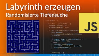 Labyrinth mit JavaScript zufällig erzeugen