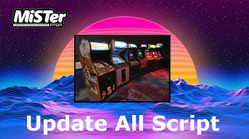 MiSTer FPGA Update All Script