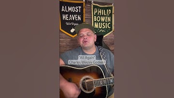 Thumbnail of “All Again” Charles Wesley Godwin - Philip Bowen #countrycover #acoustic #singersongwriter
