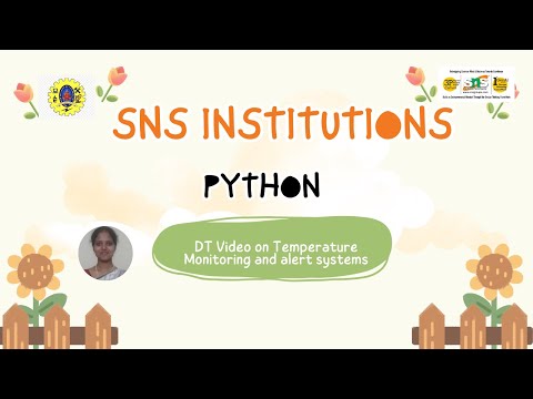 DT -Temperature Monitoring and alert systems| PYTHON  PROGRAMMING| SNSInstitutions