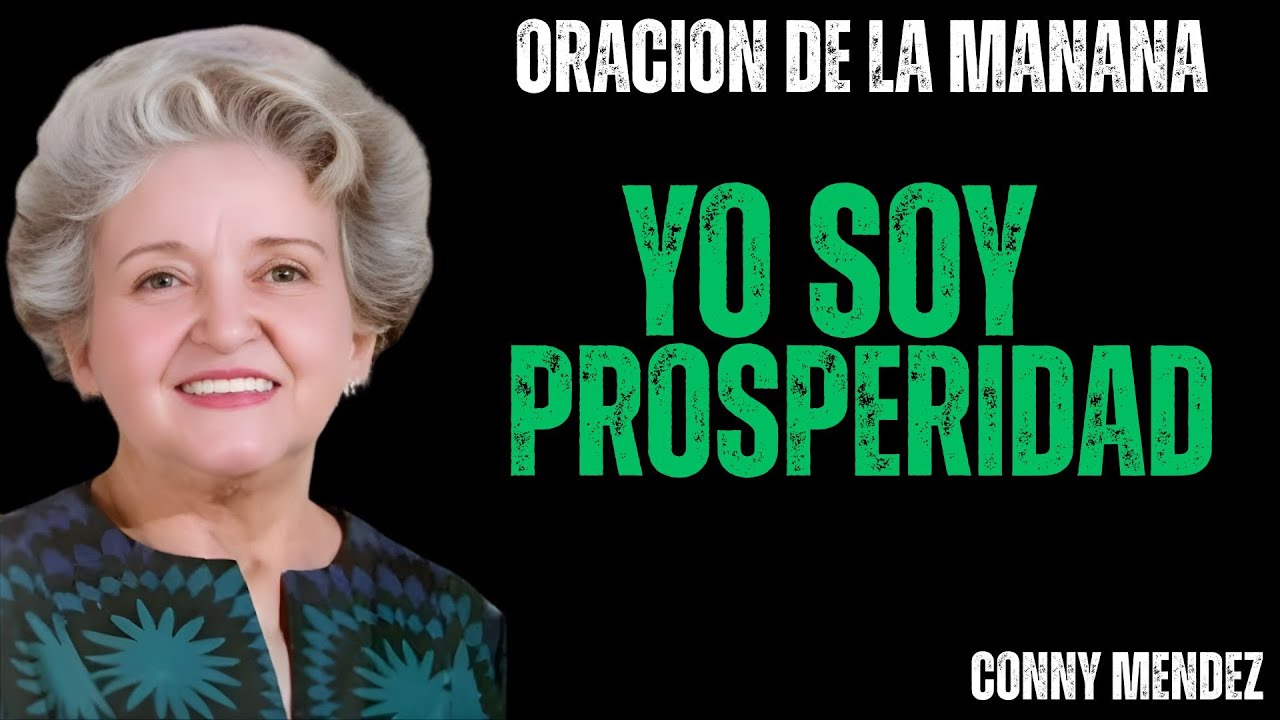✨ Repite Estas 3 Palabras Sagradas Cada Mañana | Afirmación “YO SOY” de Conny Méndez | Cambia Tu Día