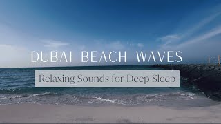 🌊 Dubai Beach – Relaxing Waves for Deep Sleep | Dream Destination Streams screenshot 3