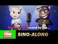 🎵 Stand By Me 🎵 Talking Tom and Talking Angela (Karaoke)