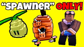 We Make ONLY "SPAWNERS" TEAM VS RADIOACTIVE IMPOSSIBLE In Garden Tower Defense!