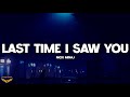 Nicki Minaj Last Time I Saw You Lyrics Nicki Minaj Last Time I Saw You Lyrics