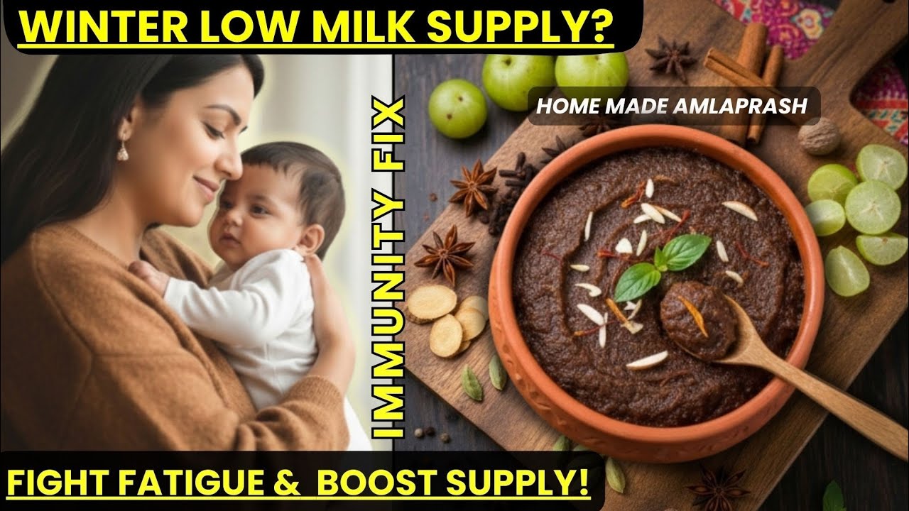 Low Milk Supply in Winter? You Need THIS Postpartum Immunity FIX (HOMEMADE AMLAPRASH -New Mom Hacks)