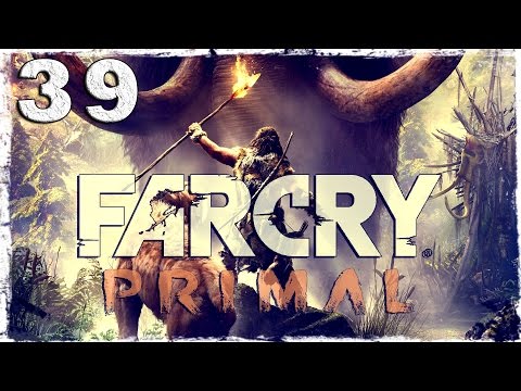 Смотреть прохождение игры Far Cry Primal. #39: Смерть Улла.