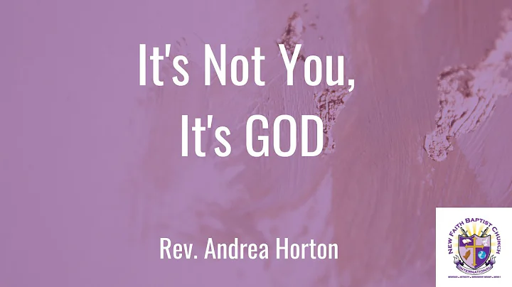 It's Not You, It's God - Andrea Horton