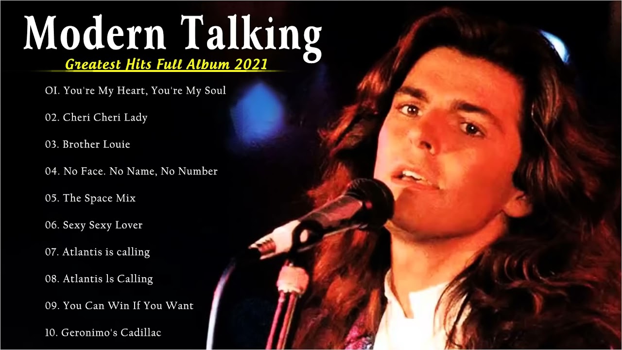 Best Of Modern Talking Playlist 2021   Modern Talking Greatest Hits Full Album 2021