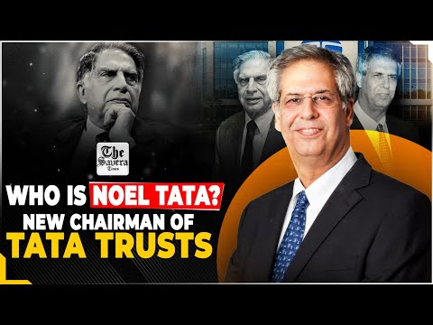Who Is Noel Tata New Chairman Of Tata Trusts Who Is Noel Tata New Chairman Of Tata Trusts