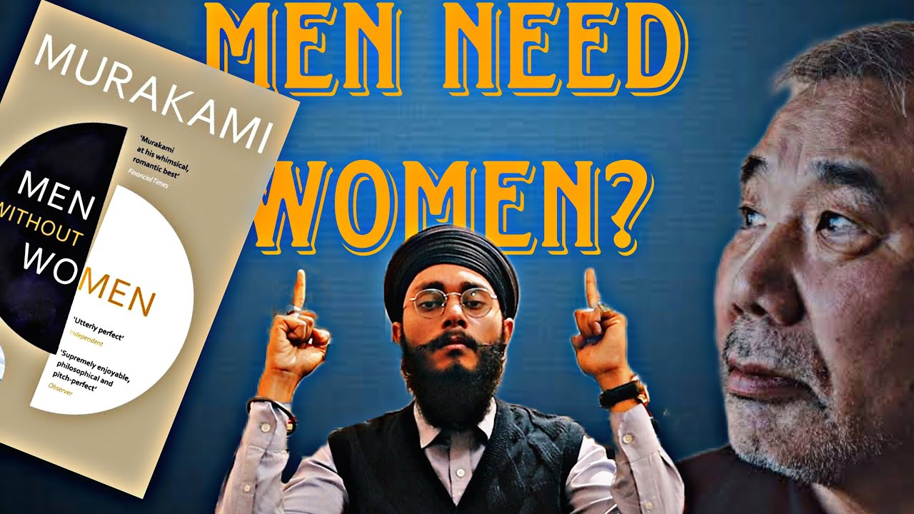 MURAKAMI ON MEN & WOMEN DYNAMICS