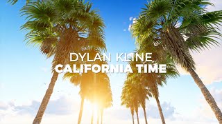 "california time" is out now: https://bit.ly/californiatime subscribe:
https:///dylanklinemusic?sub_confirmation=1 follow dylan on social
media: h...