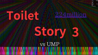 Toilet Story 3 Vs Ump