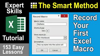 09-10: Record Your First Excel Macro (Short, Comprehensive Tutorial)