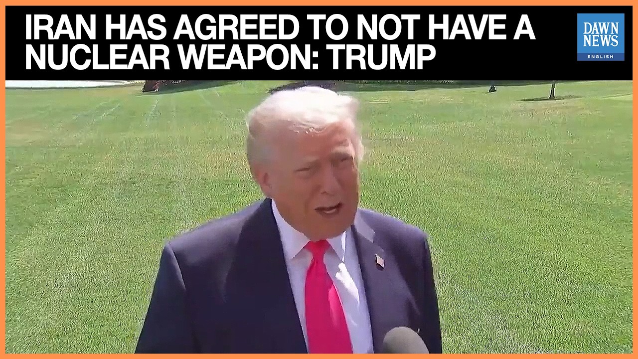 Donald Trump says Iran Has Agreed Not to Pursue Nuclear Weapons | Dawn ...