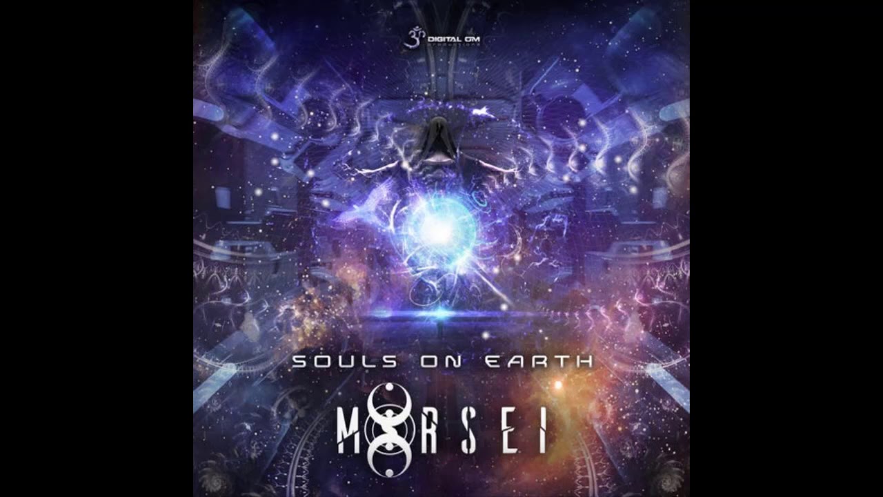 MORSEI - Souls On Earth (Original Mix)