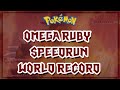 Pokemon Omega Ruby Speedrun in 3:04:46