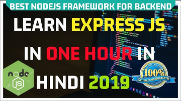 ExpressJs Tutorial in One Video in Hindi with One Mini Project 2019 🔥