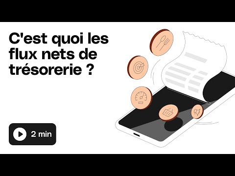 C'est quoi les flux nets de trésorerie ? | Qonto