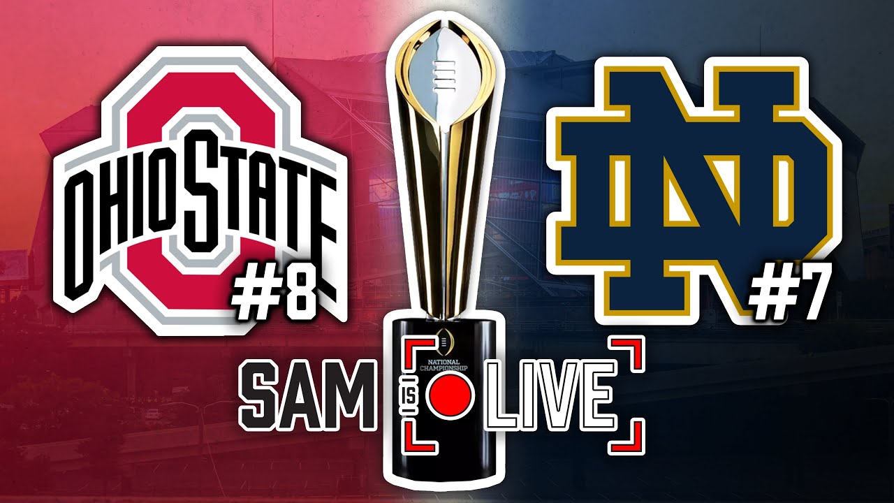 Ohio State vs. Notre Dame CFP National Championship Live - YouTube