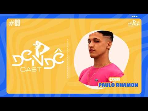 PAULO RHAMON | DENDÊ CAST #89