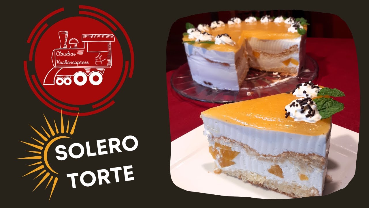SOLERO - TORTE ☀ was für eine Gaumenfreude
