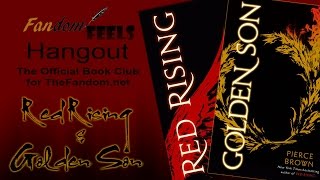 Fandom Feels Hangout #12 - January 2016 | Red Rising & Golden Son by Pierce Brown