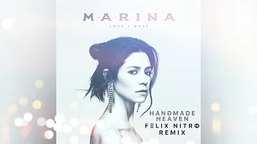 MARINA - Handmade Heaven (Felix Nitro Remix)