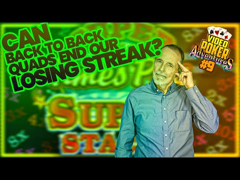 Video Poker Adventures 9 - Can Back to Back Quads End Our Losing Streak?! • The Jackpot Gents