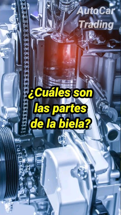 🤔 ¿QUE es la Biela del Motor ? - YouTube