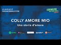 Colly amore mio