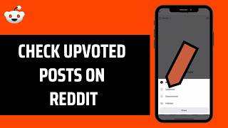 How To Check Upvoted Posts On Reddit