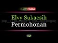 Karaoke Elvy Sukaesih - Permohonan