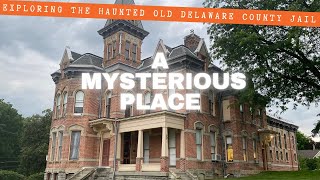 Haunted Delaware Ohio - Exploring The Old Delaware County Jail