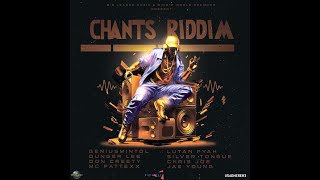 Chants Riddim Mix (2024) Lutan Fyah, Genius Mintol, Dunger Lee, Jae Young & more x Drop Di Riddim