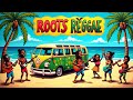 Best Roots Reggae Tunes | Relaxing Island Music for Peaceful Living