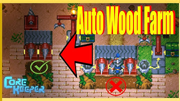 Auto wood farm -  Core Keeper