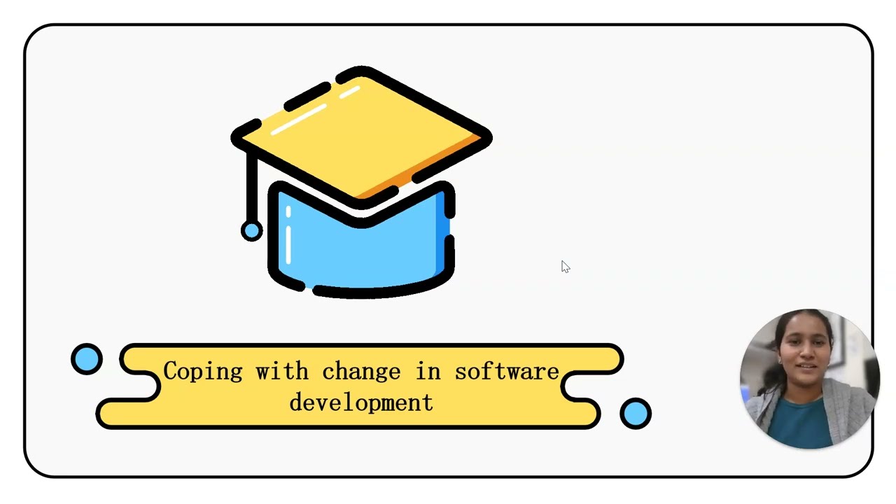 Part-7: Coping with change in software development