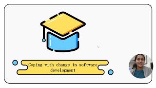 Part-7: Coping with change in software development
