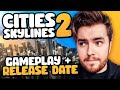 Cities: Skylines 2 has a RELEASE DATE and GAMEPLAY!