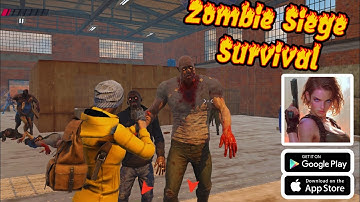 Zombie Siege - Survival Gameplay | Zombie Siege Survival Android iOS Mobile Gameplay Walkthrough