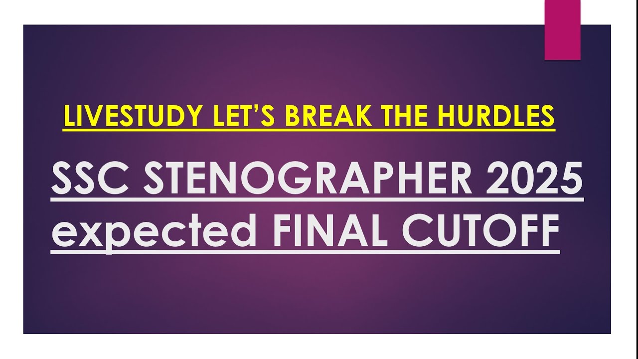SSC Steno 2025 Final Cutoff 🔥 Expected Cutoff | Category-wise 