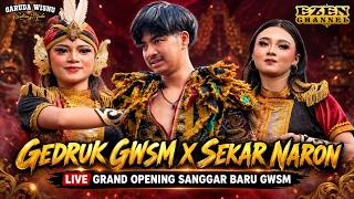 RGDX GEDRUK GWSM x SEKAR NARON Live Grand Opening Sanggar Baru GWSM Garuda Wisnu Satria Muda
