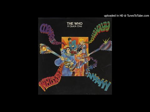 the who - A Quick One, While He's Away (single edit)