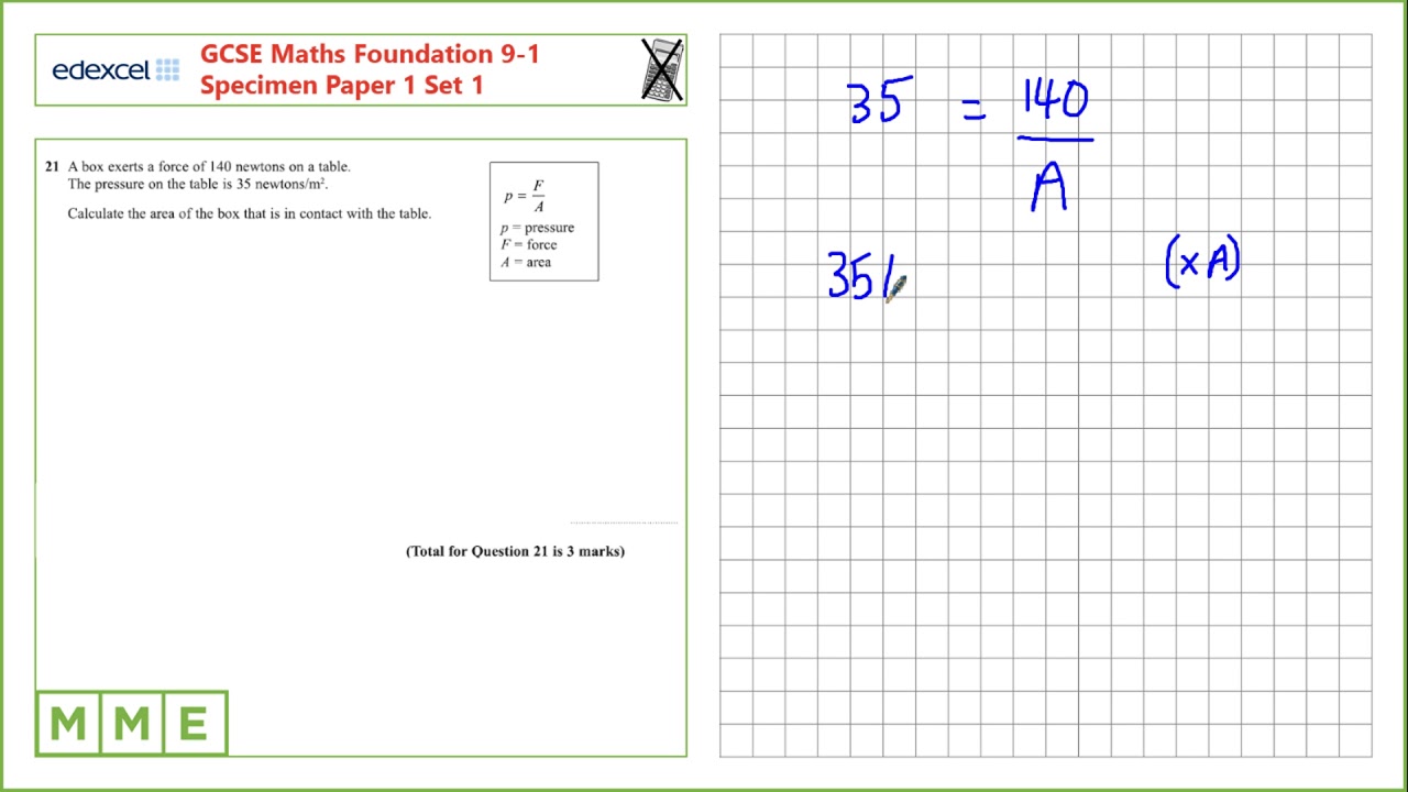 GCSE Maths EDEXCEL Specimen Set 1 Foundation Paper 1 Q21 Pressure force ...