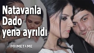 Natavanla Dado Axırıncı Dəfə Ayrıldı - Reper Özü Açıqladı