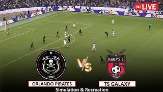 🔴Live : Orlando Pirates vs TS Galaxy I Full Match Live Stream I Video Game Simulation I 13 Oct, 2026