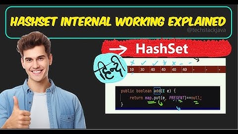 Java HashSet Internal Working - With Example | Hindi | Imp. Interview Question