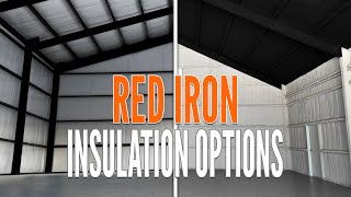 Fiberglass VS Spray Foam for Red Iron Metal Buildings | WolfSteel Buildings