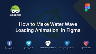 How to Make Water Wave Loading Animation in Figma | Designing | Game App Studio screenshot 3